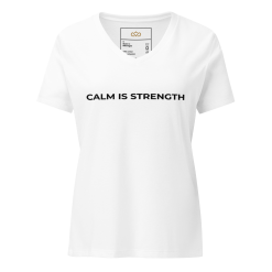 Calm Is Strength minimalist slogan t-shirt in white V-neck with centered black matte typography